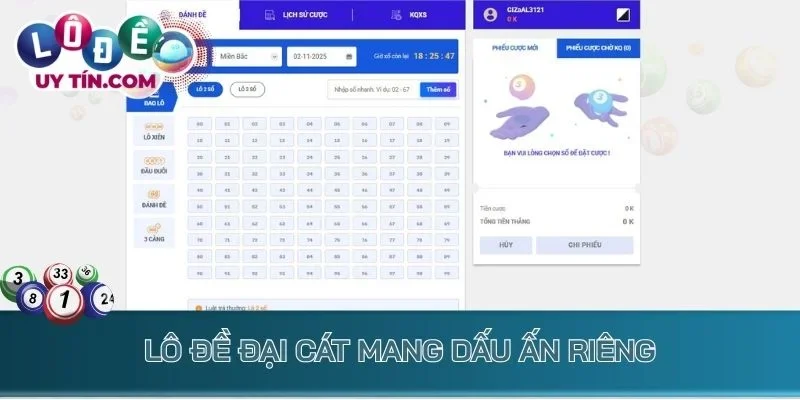 Lô đề Đại Cát mang dấu ấn riêng
