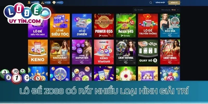 Lô Đề Zo88 - Nhà Cái Số Đề Trực Tuyến 1 Ăn 99 Xanh Chín 3 Lô đề Zo88 có rất nhiều loại hình giải trí
