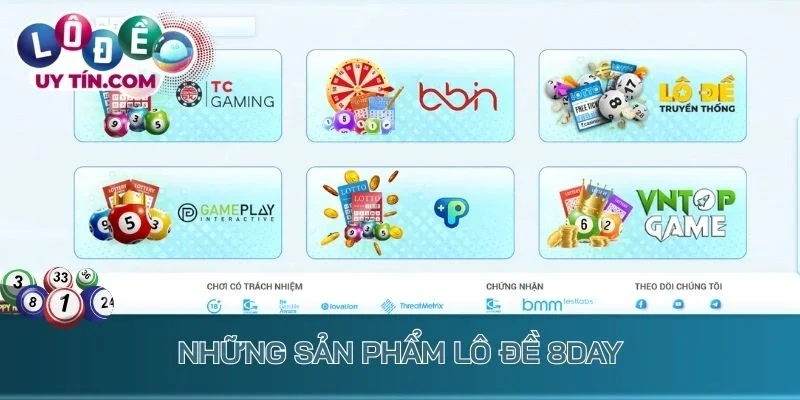 Lô Đề 8day: Sảnh Xổ Số Online Độc Quyền Với Những Siêu Phẩm 4 Những sản phẩm độc quyền tại 8day