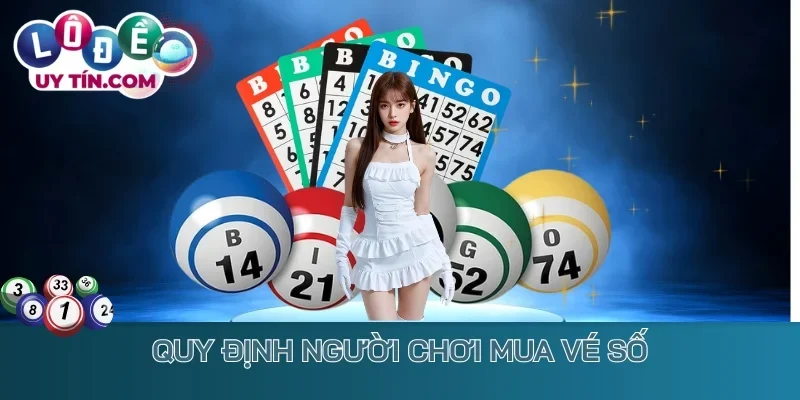 Kết Quả Xổ Số Kon Tum 3 Quy định người chơi mua vé số
