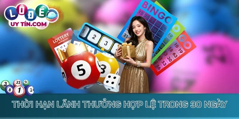 Kết Quả Xổ Số Sóc Trăng 3 Thời hạn lãnh thưởng hợp lệ trong 30 ngày